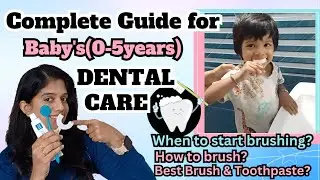 How To Brush Baby's Teeth🦷🪥: A Complete Guide For Parents (తెలుగులో)
