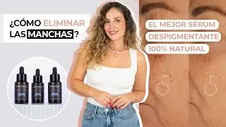 EL S&Eacute;RUM ANTIMANCHAS M&Aacute;S EFICAZ: C&Oacute;MO APLICARLO PARA RESULTADOS VISIBLES