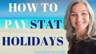 Statutory Holidays / General Holidays Explained