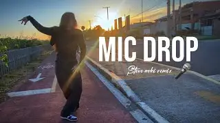 Cover mic drop - bts (steve aoki remix)