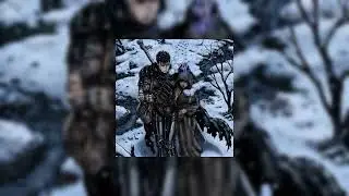 Welcome and goodbye | Slowed and reverb to perfection | Berserk.