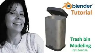 Blender Tutorial : How to do trash bin modeling | By Leontina | HW Blue