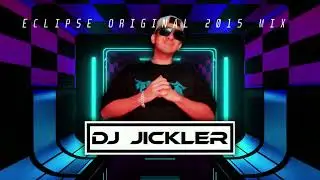 DJ Jickler - Eclipse (Original Mix) Circuit Music