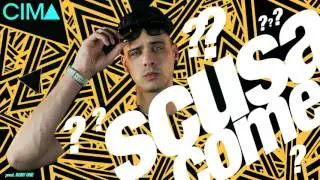 CIMA - SCUSA COME (HONIRO EXXCLUSIVE) prod. by ROBY ONE
