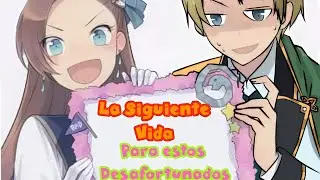 La Siguiente Vida para estos Desafortunados (Konosuba x otome game no hametsu) capitulo 12