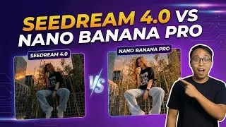 Seedream 4.0 VS Nano Banana Pro | Cara Menggunakan Nano Banana Pro Gratis - Tutorial AI Image 2025