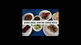 Sheikh Abdul Ghaffar Kabab House.