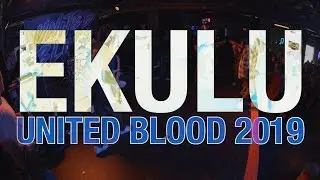 Ekulu FULL SET at United Blood 2019