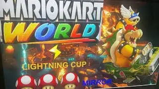 Mario Kart World World Lightning Cup Mirror Mode