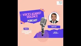 Voices Against Violence - Babu Ram Aryal (Nepal) Speaks About Tech Facilitated VAW