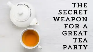 Upgrade Your Tea Parties: The Secret Weapon Every Host Needs! #tea #party #tabledecor