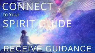 Connect with Your Spirit Guides - Receive Answers Messages Love & Healing (Awake & Sleep Meditation)