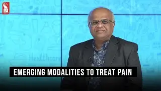 Emerging Modalities to treat Pain | Dr Thomas Samuel | Hello Dotor | Prudent | Short