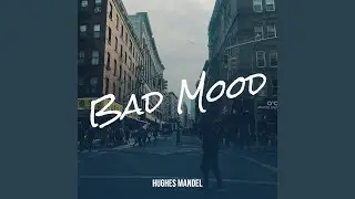 Bad Mood
