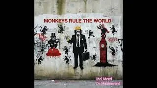 Monkeys rule the world (Groove Metal Edition)