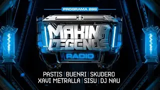 Makina Legends Radio l PGM 268 l 08_11_25   (pre Hijos de la Makina)