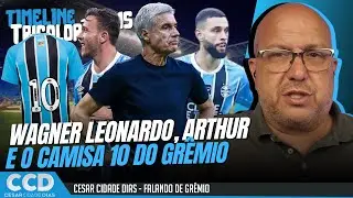 Timeline Tricolor #515: Futuro de Arthur no Gr&ecirc;mio, Wagner Leonardo e o camisa 10
