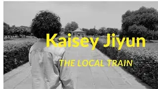 Kaisey Jiyun | THE LOCAL TRAIN | Ajay Kumar Choreography