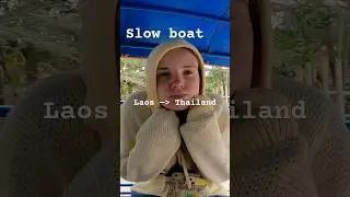 Slow boat from Laos to Thailand!👀😁 #slowboat #laos #thailand #travelvlog #backpacking
