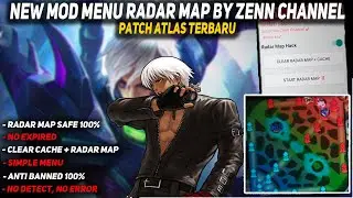 NEW MOD MENU RADAR MAP PATCH ATLAS GRATIS!! ( DAPAT HADIAH DARI MINCEZ! )