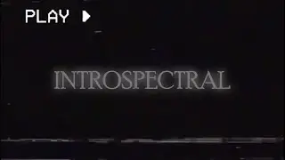 Introspectral - Desert State of Mind