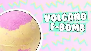 a2o Lab Bath F-Bomb: Volcano