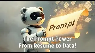 Real-Life Prompt Use Cases｜S02EP04：From Resume Writing to Data Analysis｜Dr. AI Career Switcher