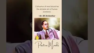 BR Ambedkar: quotes by Babasaheb worth remembering, Motivation, Inspiration