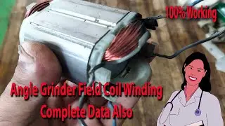 Angle Grinder Field Coil ReWinding || Angle Grinder Field Coil Repair #anglegrinderrepair