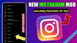 New INSTAGRAM Mod🔥| Amazing Features Of 2021☑️☑️| Download Now 🔥
