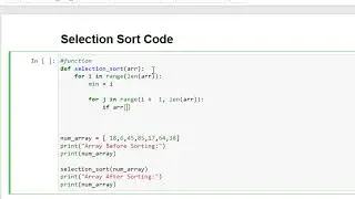 Selection Sort in Python using Jupyter Notebook