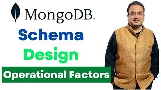 Лучшие практики проектирования схемы MongoDB &mdash; эксплуатационные факторы