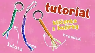 TUTORIAL - klíčenka z bužírky 🩵 Anet tvoří 