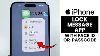 [iOS 26] Lock Messages App with Face ID and Passcode on ANY iPhone
