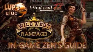 Pinball FX 🟣 Zen Originals: Wild West Rampage ► In-game Zen's Guide