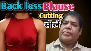  Backless Blouse Cutting & Stitching | Step-by-Step Tutorial