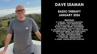 DAVE SEAMAN (UK) @ Radio Therapy January 2026