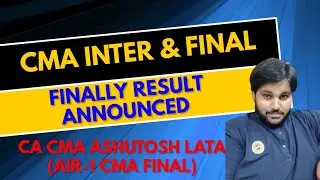 FINALLY RESULT DATE ANNOUNCED | CMA INTER & FINAL