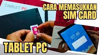 CARA MEMASUKKAN SIM CARD DI TABLET PC