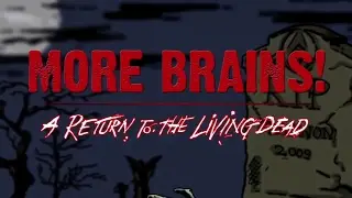 MORE BRAINS! A Return to the Living Dead - Documentary - Official Trailer