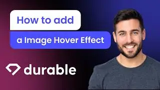 How to add a Image Hover Effect to Durable