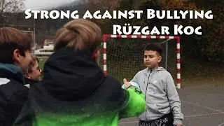 Become strong against bullying with martial arts - Rüzgar Koc feat. Metin Kayar