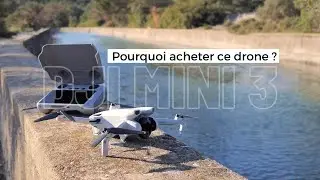 Ce qu'il faut savoir sur le drone DJI MINI 3 (Test)