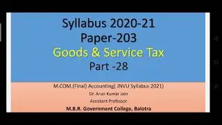 GST M.Com. Final Part -28