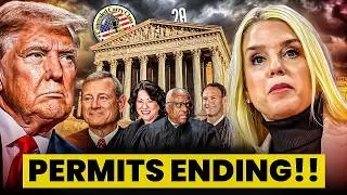 NO MORE PERMITS! Supreme Court Emergency Decision Gains DOJ Support!