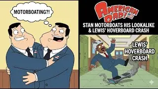 Stan Motorboats His Lookalike & Lewis' Hoverboard Crash