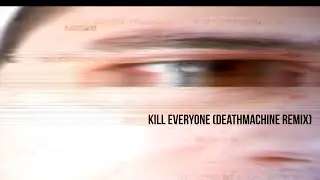 Somniac One - Kill Everyone (Deathmachine Remix) - Rendered Fat EP