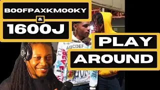 1600J Ft. BoofPaxkMooky - Play Around - (REACTION) - JayVIIPeep