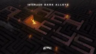 KILLTHEMALL - Interlude Dark Alleys (Official Audio)