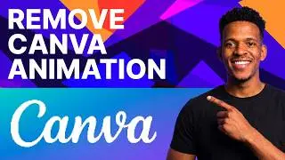 How to Remove Animation in Canva (2026) | Step-by-Step